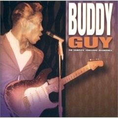 Buddy Guy : Complete Vanguard Recordings